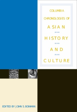 Columbia Chronologies of Asian History and Culture