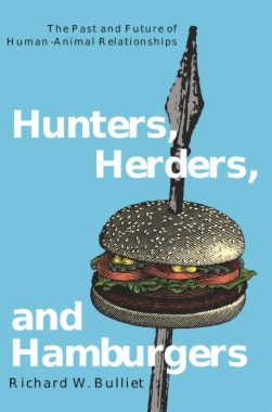 Hunters, Herders, and Hamburgers