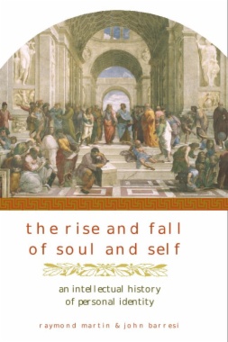 The Rise and Fall of Soul and Self