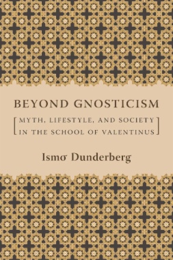 Beyond Gnosticism