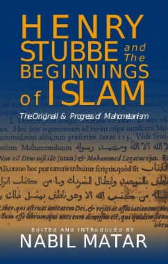 Henry Stubbe and the Beginnings of Islam