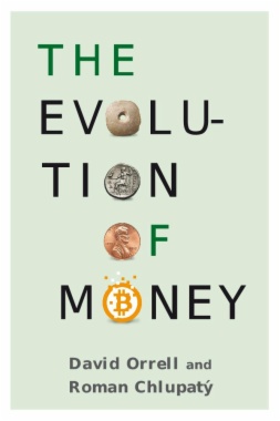 The Evolution of Money