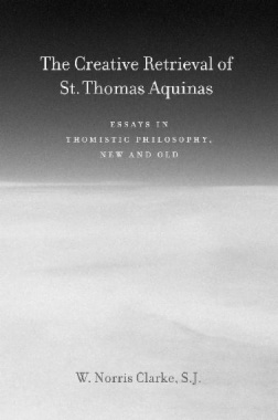 Creative Retrieval of Saint Thomas Aquinas