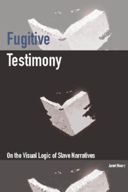 Fugitive Testimony