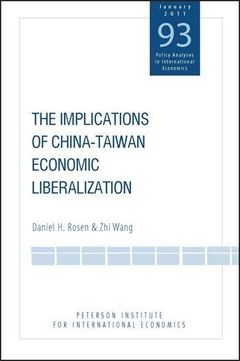 The Implications of China-Taiwan Economic Liberalization