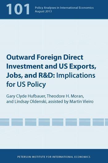 Outward Foreign Direct Investment and US Exports, Jobs, and R&D