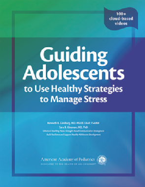 Guiding Adolescents to Use Healthy Strategies to Manage Stress