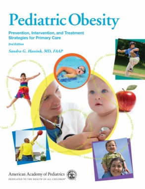 Pediatric Obesity: Prevention, Intervention, and Treatment Strategies for Primary Care