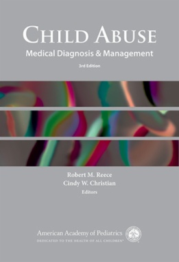 Child Abuse Medical Diagnosis & Management