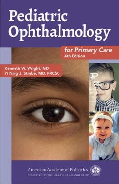 Pediatric Ophthalmology for Primary Care (4th ed.)